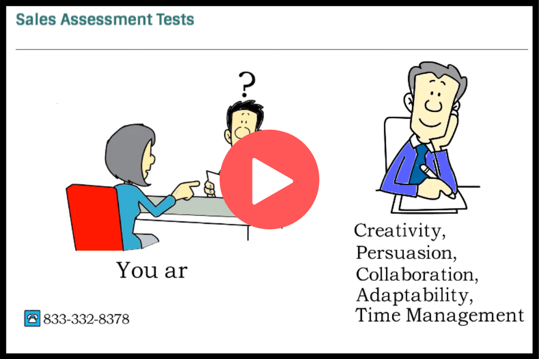 A video showing the sales assessment tests.