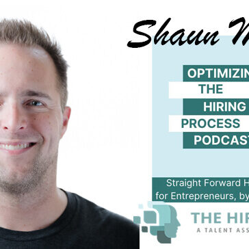 Optimizing The Hiring Process_Shaun Martin